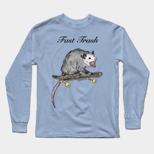 Fast Trash Long Sleeve T-Shirt